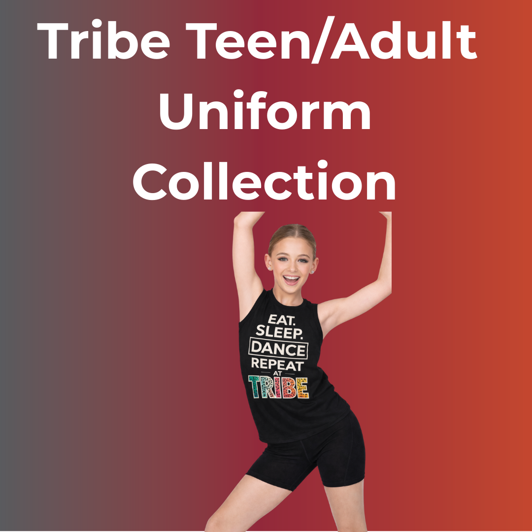Tribe Teen/Adult Collection (Ages 13+)